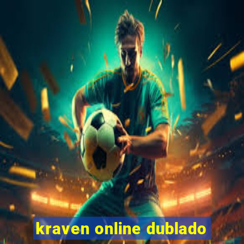 kraven online dublado